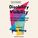 Disability Visibility by Alice Wong