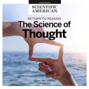 Return to Reason: The Science of Thought by Scientific American