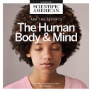 Ask the Experts: The Human Body and Mind by Scientific American