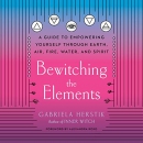 Bewitching the Elements by Gabriela Herstik