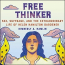 Free Thinker by Kimberly A. Hamlin