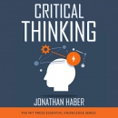 Critical Thinking: MIT Press Essential Knowledge Series by Jonathan Haber