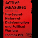 Active Measures by Thomas Rid