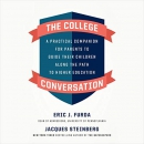 The College Conversation by Eric J. Furda