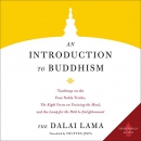 An Introduction to Buddhism by His Holiness the Dalai Lama