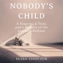 Nobody's Child by Susan Nordin Vinocour