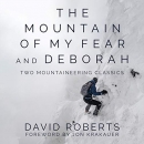 The Mountain of My Fear and Deborah by David Roberts