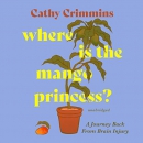 Where Is the Mango Princess? by Cathy Crimmins