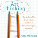 Art Thinking by Amy Whitaker