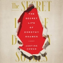 The Secret Life of Dorothy Soames by Justine Cowan