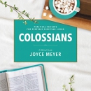 Colossians: A Biblical Study by Joyce Meyer