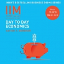 IIMA: Day to Day Economics by Satish Deodhar