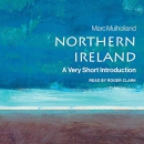 Northern Ireland: A Very Short Introduction by Marc Mulholland