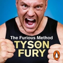 The Furious Method: Transform Your Body, Mind & Goals by Tyson Fury