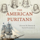 The American Puritans by Dustin Benge