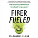 Fiber Fueled by Will Bulsiewicz