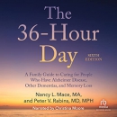 The 36-Hour Day by Nancy L. Mace