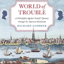 World of Trouble by Richard Godbeer