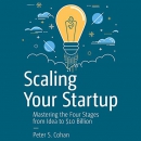 Scaling Your Startup by Peter S. Cohan