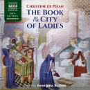 The Book of the City of Ladies by Christine de Pizan