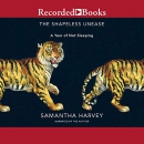 The Shapeless Unease by Samantha Harvey