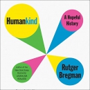 Humankind: A Hopeful History by Rutger Bregman