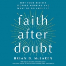 Faith After Doubt by Brian McLaren