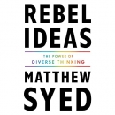 Rebel Ideas: The Power of Diverse Thinking by Matthew Syed