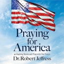 Praying for America by Robert Jeffress