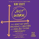 Just Work by Kim Scott