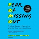 Fear of Missing Out by Patrick J. McGinnis