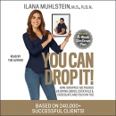 You Can Drop It! by Ilana Muhlstein