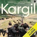 Kargil: From Surprise to Victory by V.P. Malik