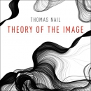 Theory of the Image by Thomas Nail