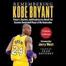 Remembering Kobe Bryant by Sean Deveney