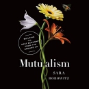 Mutualism: Building the Next Economy from the Ground Up by Sara Horowitz