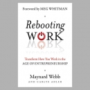 Rebooting Work by Maynard Webb