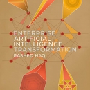 Enterprise Artificial Intelligence Transformation by Rashed Haq