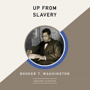 Up from Slavery by Booker T. Washington