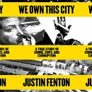 We Own This City by Justin Fenton