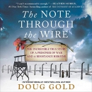 The Note Through the Wire by Doug Gold