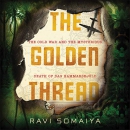 The Golden Thread by Ravi Somaiya