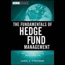 The Fundamentals of Hedge Fund Management by Daniel A. Strachman