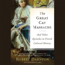 The Great Cat Massacre by Robert Darnton
