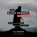 The Black Banners (Declassified) by Ali H. Soufan