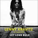 Let Love Rule by Lenny Kravitz