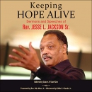 Keeping Hope Alive by Jesse Jackson