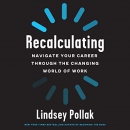 Recalculating by Lindsey Pollak