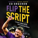 Flip the Script by Ed Orgeron