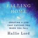 Falling Home by Hallie Lord